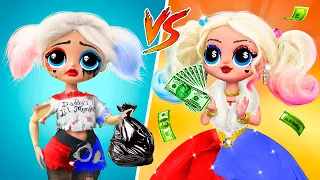 Rich vs Broke Harley Quinn / 10 LOL Surprise Ideas