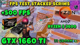 FPS TEST Fortnite Stacked Scrims  GeForce GTX 1660 ti + AMD Ryzen 5 3600  Benchmark Performance mode