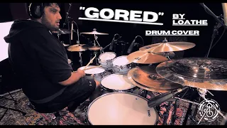Anup Sastry - Loathe - Gored Drum Cover