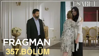 Esaret 357.Bölüm Fragman | Büyük Oyun!