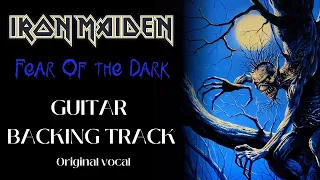 GUITAR BACKING TRACK -IRON MAIDEN -Fear of the Dark - [ORIGINAL VOCAL]