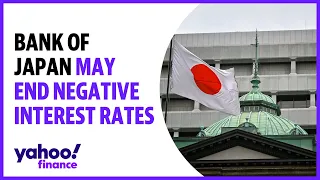 Bank of Japan may end decades long negative interest rate policy