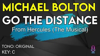 Michael Bolton - Go The Distance (From Hercules) - Karaoke Instrumental