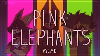 PINK ELEPHANTS //animation meme