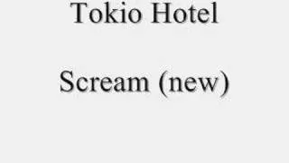 Tokio Hotel - Scream (new)