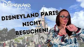 Wann ihr Disneyland Paris 2024 besser meiden solltet!