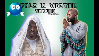 Falz & Vector - Yakubu (Official Music Video) REACTION