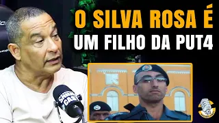 MAJOR SANDRO: NEM O SILVA ROSA ESCAPOU DE MIM NA ROTA