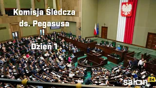 Komisja Śledcza ds. Pegasusa: Dzień 1