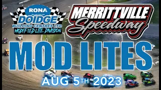 🏁 Merrittville Speedway 8/05/23  MOD LITES FEATURE RACE