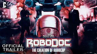 RoboDoc: The Creation of RoboCop | Official Trailer