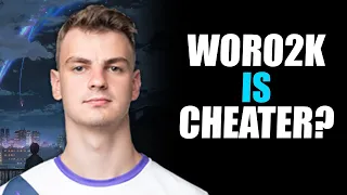 Woro2k cheating in FPL ? You can explain it ?