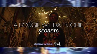 A Boogie Wit Da Hoodie - Secrets (Beatdrop Version) [prod.4real]