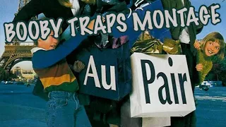 Au Pair Booby Traps Montage (Music Video)