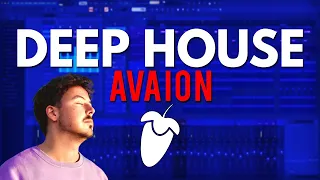 Deep House FLP - AVAION, PALASTIC, SELECTED Style