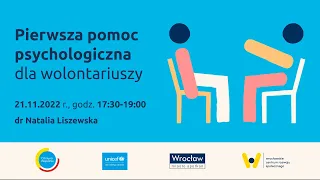 Pierwsza pomoc psychologiczna dla wolontariuszy