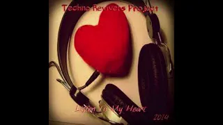 TECHNO REVIVERS PROJECT - Listen To My Heart (EuroDJ Remix) (2015)