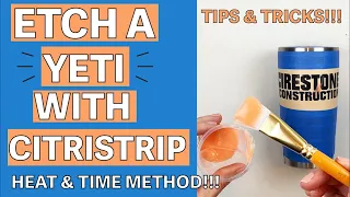 Etch a Yeti Tumbler with Citristrip Using the Time Method and Heat Method