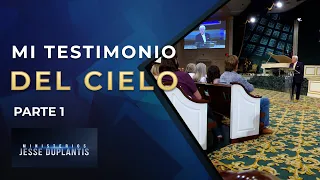 Mi testimonio del cielo, parte 1 | Jesse Duplantis