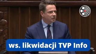 Rafał Trzaskowski ws. likwidacji TVP Info