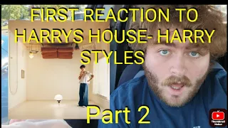 FIRST REACTION to HARRYS HOUSE by HARRY STYLES Part 2