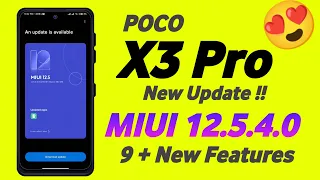 🇮🇳 POCO X3 PRO NEW UPDATE MIUI 12.5.4.0 STABLE ROLLOUT START | 9+ NEW NEW FETURES & AUGUST PATCH 😍