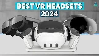 Top 5 Best VR Headsets of 2024