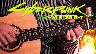 (Cyberpunk: Edgerunners) I Really Want to Stay At Your House - Fingerstyle Guitar Cover (with TABS)