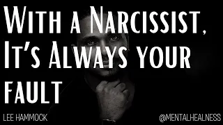 Narcissist will blame you for their actions