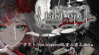 【takt op.Destiny】OP「タクト/ryo (supercell) feat. まふまふ, gaku」Full 叩いてみた（drum cover）