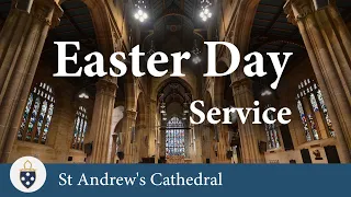 EASTER DAY 10:30am Service for 31/3/2024 - St Andrew's Cathedral Sydney