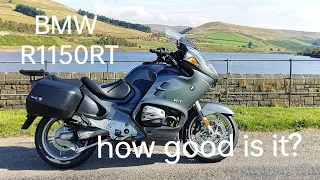 BMW R1150RT - IS this the BEST bike I have ridden?