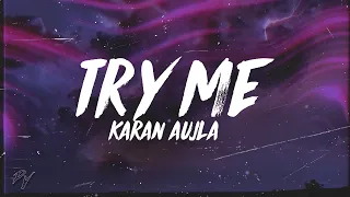 Try Me - Karan Aujla (Lyrics/Meaning)