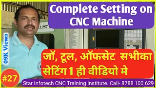 #27 Jaw Setting / Offset Setting / Tool Setting / CNC Machine Operator Training / Star Infotech