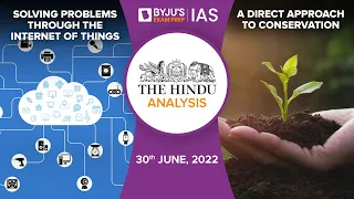 'The Hindu' Newspaper Analysis for 30th June 2022. (Current Affairs for UPSC/IAS)
