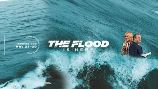 Day 350 of The Stand | SMLC21 - Day 6 - PM | The Flood is Here - Part 12| Live from The River Church