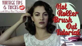 Vintage Hot Roller Brush Out Tutorial