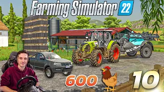 600 POULES DANS LA FERME ! FARMING SIMULATOR 22 ! Carrière Suivie #10