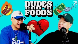 Tim Apologizes to His Ex + David Ruined a Marriage | Dudes Behind the Foods Episode 31