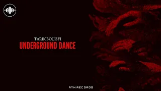 Tarik Bouisfi - Underground Dance [Dark Clubbing / EBM / Industrial]