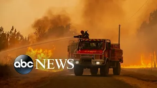 Thousands evacuated as wildfires rage in France | GMA
