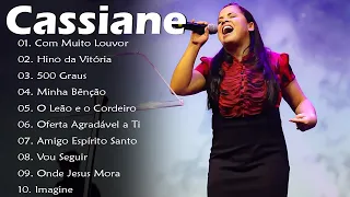 Cassiane - Hino da Vitória,500 Graus,. TOP 10 MELHORES MÚSICAS DE 2024 [[ATUALIZADA]] [[NOVA LISTA]]