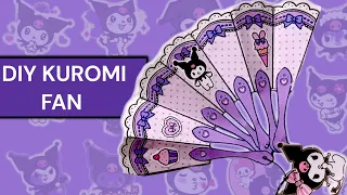 KUROMI DIY FAN ●KUROMI CRAFT IDEAS ●SANRIO CRAFTS DIY ●MY MELODY ●HOW TO MAKE KUROMI ●DIY FAN