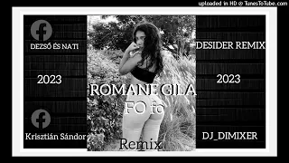 Romane gila - Fo fo Remix(DESIDER  & DJ_DIMIXER) (2023)