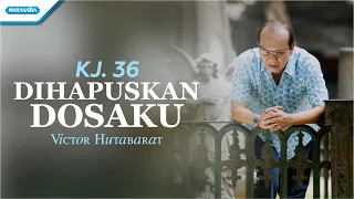 Dihapuskan Dosaku - Victor Hutabarat (With Lyric)