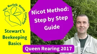A Beginners Guide to the Nicot Method of Queen Rearing