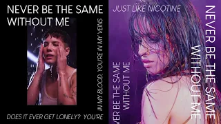 Without Me vs. Never Be The Same (MASHUP) Halsey, Camila Cabello