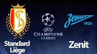 FIFA 14 - UEFA Champions League: Standard Liege vs. Zenit Saint Petersburg - 20 August 2014