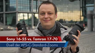 Die Hausmarke hat das Nachsehen! | Sony 16-55mm F2.8 G vs. Tamron 17-70mm F2.8 VC RXD [Deutsch]