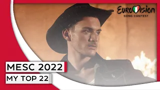 MESC 2022 Snippets ~ My Top 22 | Eurovision 2022 Malta 🇲🇹